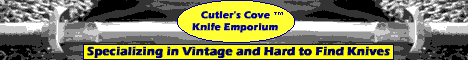 Click Here For Cutler's Cove Vintage Knives